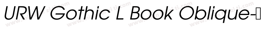 URW Gothic L Book Oblique字体转换